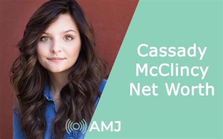 Cassady McClincy - Bio, Age, Net Worth, Height, Nationality, Career, Wiki